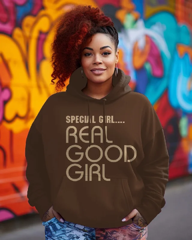 Special Girl Real Good Girl Print Long-sleeved Hoodie