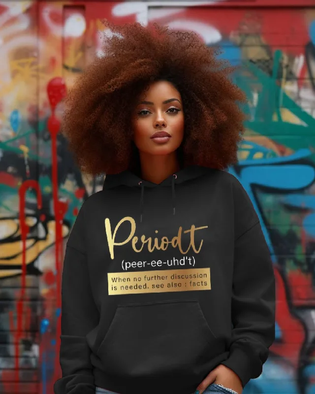 Black People Periodt Long Sleeve Hoodie